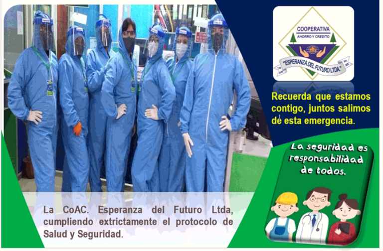 LA COAC. ESPERANZA DEL FUTURO CUMPLIENDO CON EL PROTOCOLO DE SEGURIDAD Y SALUD.